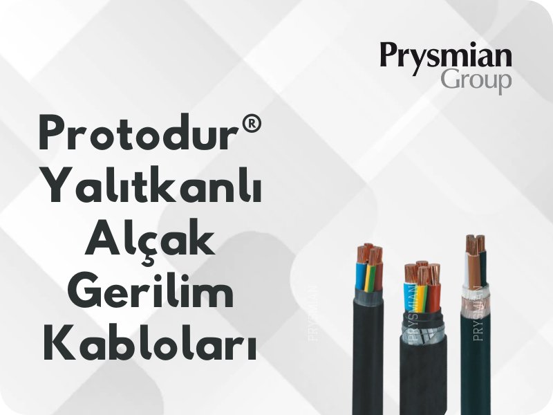 Protodur® Yalıtkanlı Alçak Gerilim Kabloları